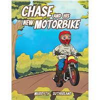 Chase and his New Motorbike - Chase and his New Motorbike - jetzt bei oelder-buchhandlung.de kaufen