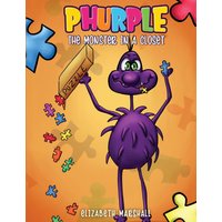 Phurple: The Monster in a Closet - Phurple: The Monster in a Closet - jetzt bei oelder-buchhandlung.de kaufen