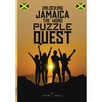 Unlocking Jamaica The Word Puzzle Quest - Unlocking Jamaica The Word Puzzle Quest - jetzt bei oelder-buchhandlung.de kaufen