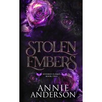 Stolen Embers (Severed Flames, Band 2) - Stolen Embers (Severed Flames, Band 2) - jetzt bei oelder-buchhandlung.de kaufen