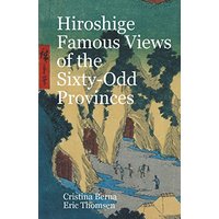 Hiroshige Famous Views of the Sixty-Odd Provinces - Hiroshige Famous Views of the Sixty-Odd Provinces - jetzt bei oelder-buchhandlung.de kaufen