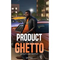 Product of the Ghetto: Loyalty and Respect - Product of the Ghetto: Loyalty and Respect - jetzt bei oelder-buchhandlung.de kaufen