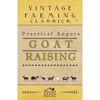 Practical Angora Goat Raising