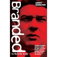 Branded By Ronnie Kray