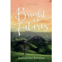 Bright Futures (Estero Bay Universe, Band 2) - Bright Futures (Estero Bay Universe, Band 2) - jetzt bei oelder-buchhandlung.de kaufen