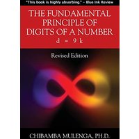The Fundamental Principle of Digits of a Number: d = 9 k - The Fundamental Principle of Digits of a Number: d = 9 k - jetzt bei oelder-buchhandlung.de kaufen