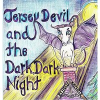 The Jersey Devil and the Dark, Dark Night: A Jersey Devil Origin Story (Jd for Kids) - The Jersey Devil and the Dark, Dark Night: A Jersey Devil Origin Story (Jd for Kids) - jetzt bei oelder-buchhandlung.de kaufen