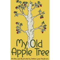 My Old Apple Tree - My Old Apple Tree - jetzt bei oelder-buchhandlung.de kaufen