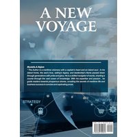 A NEW VOYAGE: IMAGING THE NEXT ERA OF MARITIME TRANSPORT COMPANIES - A NEW VOYAGE: IMAGING THE NEXT ERA OF MARITIME TRANSPORT COMPANIES - jetzt bei oelder-buchhandlung.de kaufen