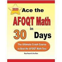 Ace the AFOQT Math in 30 Days: The Ultimate Crash Course to Beat the AFOQT Math Test - Ace the AFOQT Math in 30 Days: The Ultimate Crash Course to Beat the AFOQT Math Test - jetzt bei oelder-buchhandlung.de kaufen