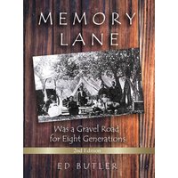Memory Lane Was A Gravel Road For Eight Generations: 2nd Edition - Memory Lane Was A Gravel Road For Eight Generations: 2nd Edition - jetzt bei oelder-buchhandlung.de kaufen