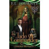 Jade Commander (Cerberus Brothers, Band 3) - Jade Commander (Cerberus Brothers, Band 3) - jetzt bei oelder-buchhandlung.de kaufen