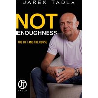 Not Enoughness: The Gift and the Curse - Not Enoughness: The Gift and the Curse - jetzt bei oelder-buchhandlung.de kaufen