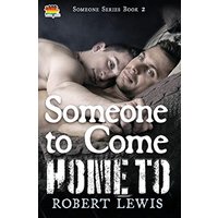 Someone to Come Home To (Someone to Love, Band 2)