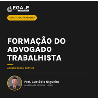 Advogado Trabalhista Construção Civil: Formação Completa