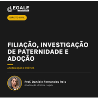 Filiação, investigação de paternidade e adoção