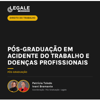 Pós-graduação em Acidente do Trabalho e Doenças Profissionais