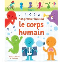 Mon premier livre sur le corps humain