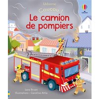 Le camion de pompiers - Coucou !