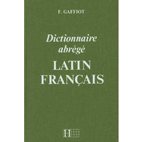 Dictionnaire abrégé latin-français