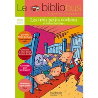 Le Bibliobus N° 13 CP/CE1 - Les Trois petits cochons - Livre de l'élève - Ed.2006