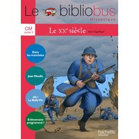 Le XXe siècle, CM cycle 3 : cahier d'activités, parcours de lecture