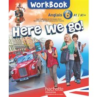 Here we go! anglais 6e - Workbook - Edition 2014