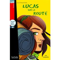 Lucas sur la route - Livre & audio online