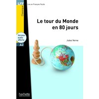 Le tour du monde en 80 jours : niveau A2