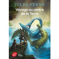 Voyage au centre de la Terre : texte abrégé