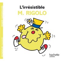L'irrésistible M. Rigolo