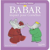 Babar inquiet pour Cornélius