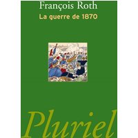 La guerre de 1870