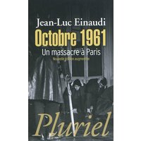 Octobre 1961 : un massacre à Paris