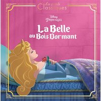 LA BELLE AU BOIS DORMANT - Les Grands Classiques - L'histoire du film - Disney Princesses