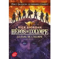 Héros de l'Olympe - Tome 5 - Le sang de l'Olympe - Le sang de l'Olympe