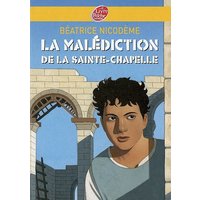 La malédiction de la Sainte-Chapelle