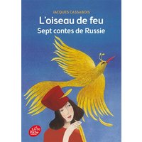 L'oiseau de feu : sept contes de Russie