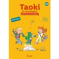 Taoki et compagnie, méthode de lecture syllabique CP : photofiches : nouveaux programmes 2016