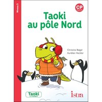 Taoki et compagnie CP - Taoki au Pôle Nord Album 3 - Edition 2018