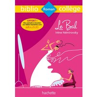 Bibliocollège - Le bal, Irène Némirovsky