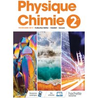 Physique/Chimie 2nde - Livre Élève - Ed. 2019