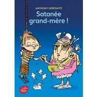 Satanée grand-mère !