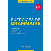 En contexte exercices de grammaire b1 au