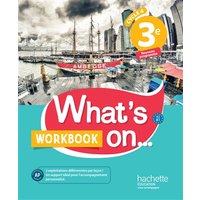 What's on... anglais cycle 4 / 3e - Workbook - éd. 2017 - cahier, cahier d'exercices, cahier d'activités, TP