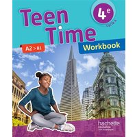 Teen Time anglais cycle 4 / 4e - Workbook - éd. 2017
