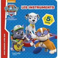 La Pat' Patrouille - Livre son - Les instruments