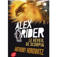 Alex Rider - Tome 9 - Le réveil de Scorpia