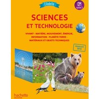 Sciences et technologie CM, cycle 3 : programmes 2016