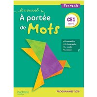 Le nouvel A portée de mots, français CE1, cycle 2 : programmes 2018